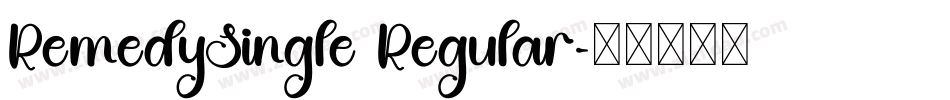 RemedySingle Regular字体转换